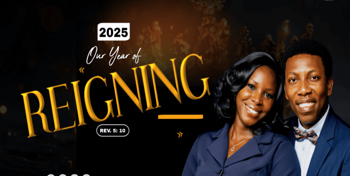 2025 - OUR YEAR OF REIGNING!